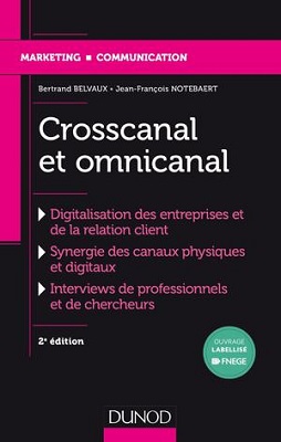 Crosscanal et omnicanal : la digitalisation de la relation client Crosscanal et omnicanal