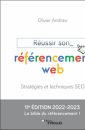Réussir son référencement web : Stratégies et techniques SEO - Édition 2022-2023