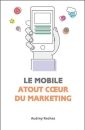 Le mobile : atout coeur du marketing
