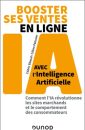 Booster ses ventes en ligne avec l'intelligence artificielle