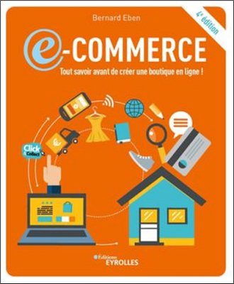 E-commerce : Tout savoir avant de créer une boutique en ligne!